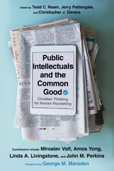 Public Intellectuals and the Common Good