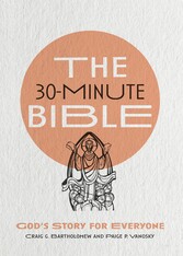 The 30-Minute Bible