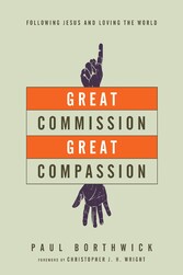 Great Commission, Great Compassion