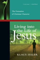 Living into the Life of Jesus