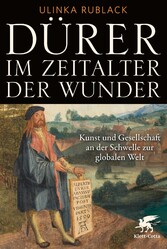 Dürer im Zeitalter der Wunder