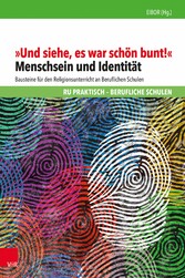 'Und siehe, es war schön bunt!'