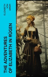 The Adventures of Elizabeth in Rügen