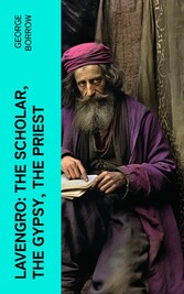 Lavengro: The Scholar, the Gypsy, the Priest