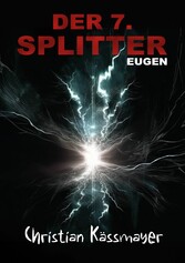 Eugen - Der 7. Splitter