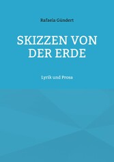 Skizzen von der Erde