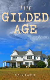 The Gilded Age