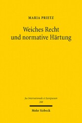 Weiches Recht und normative Härtung