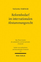 Reformbedarf im internationalen Abstammungsrecht