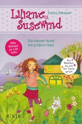 Liliane Susewind - Ein kleiner Hund mit großem Herz