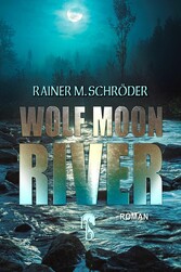 Wolf Moon River