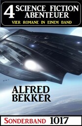 4 Science Fiction Abenteuer Sonderband 1017