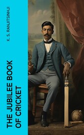 The Jubilee Book of Cricket