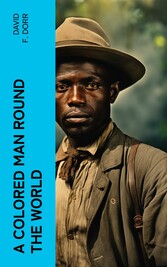 A Colored Man Round the World