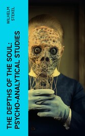 The Depths of the Soul: Psycho-Analytical Studies