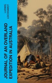 Journal of an Overland Expedition in Australia