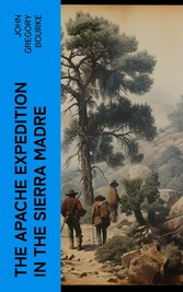 The Apache Expedition in the Sierra Madre