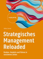 Strategisches Management Reloaded