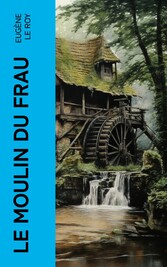 Le moulin du Frau