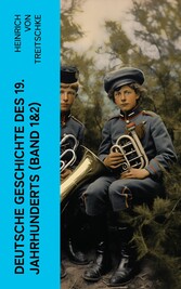 Deutsche Geschichte des 19. Jahrhunderts (Band 1&2)