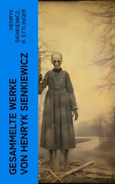 Gesammelte Werke von Henryk Sienkiewicz