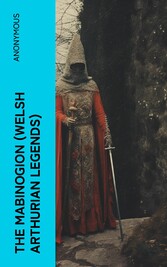 The Mabinogion (Welsh Arthurian Legends)