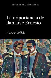 La importancia de llamarse Ernesto