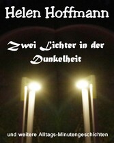 Zwei Lichter in der Dunkelheit