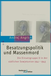 Besatzungspolitik und Massenmord