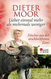 Lieber einmal mehr als mehrmals weniger