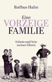 Eine Vorzeigefamilie