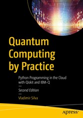 Quantum Computing by Practice