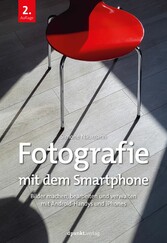 Fotografie mit dem Smartphone