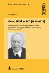 Georg Höltker SVD (1895-1976)