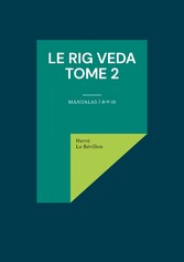 Le Rig Veda - Tome 2