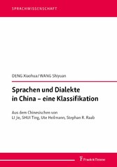 Sprachen und Dialekte in China - eine Klassifikation