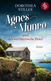 Agnes Munro und der verräterische Brief