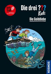 Die drei ??? Kids Dein Fall, Die Golddiebe (drei Fragezeichen Kids)