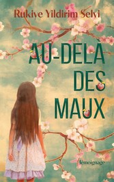 Au-delà des maux