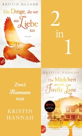 Die Dinge, die wir aus Liebe tun & Die Mädchen aus der Firefly Lane