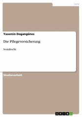 Die Pflegeversicherung