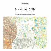 Bilder der Stille