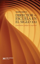 Director de escuela en el siglo XXI