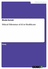 Ethical Dilemmas of AI in Healthcare