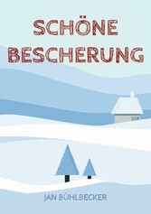 Schöne Bescherung