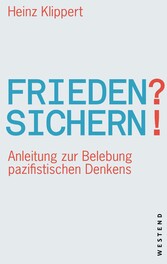 Frieden? Sichern!