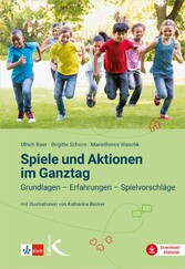 Spiele und Aktionen im Ganztag