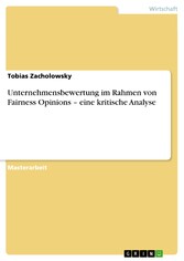 Unternehmensbewertung im Rahmen von Fairness Opinions - eine kritische Analyse