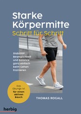 Starke Körpermitte Schritt für Schritt