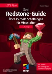 Let´s Play. Dein Redstone-Guide